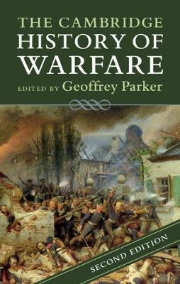THE CAMBRIDGE HISTORY OF WARFARE