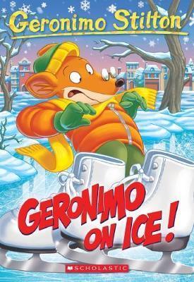 GERONIMO STILTON #71: GERONIMO ON ICE
