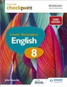 CAMBRIDGE CHECKPOINT LOWER SECONDARY ENGLISH STUDENTS BOOK 8 : THIRD EDITION