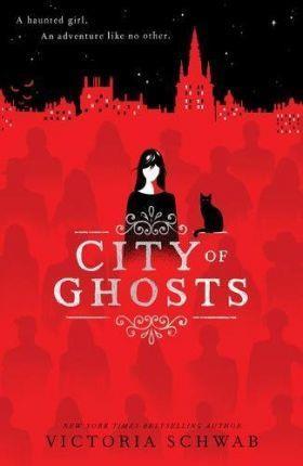 CITY OF GHOSTS (CITY OF GHOSTS #1)