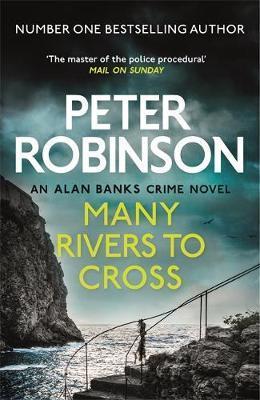 MANY RIVERS TO CROSS : DCI BANKS 26