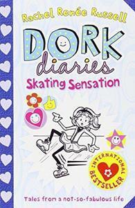 DORK DIARIES SKATING SENSATION