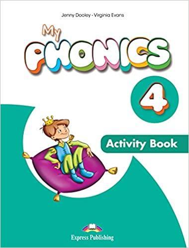 MY PHONICS 4 WORKBOOK ( PLUS CROSS-PLATFORM APPLICATION)