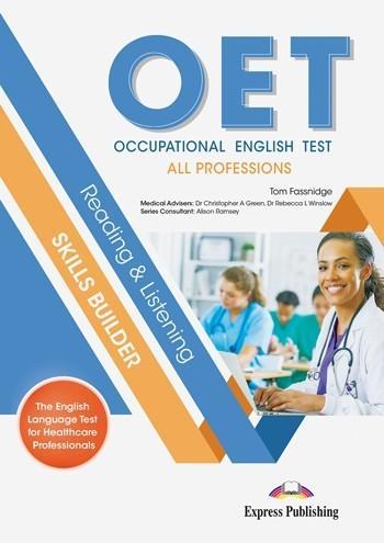 OET READING & LISTENING SKILLS BUILDER: ALL PROFESSIONS STUDENT'S BOOK ( PLUS DIGIBOOKS APP)