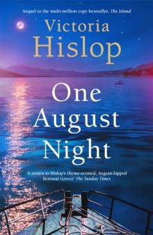 ONE AUGUST NIGHT : SEQUEL TO MUCH-LOVED CLASSIC, THE ISLAND