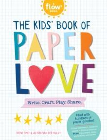 KIDS BOOK OF PAPER LOVE