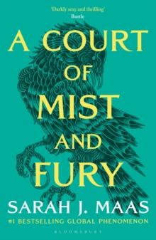 A COURT OF THORNS AND ROSES (2): A COURT OF MIST AND FURY