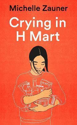 CRYING IN H MART