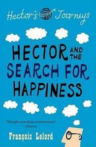 HECTOR & THE SEARCH FOR HAPPINESS