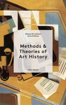 METHODS & THEORIES OF ART HISTORY THIRD EDITION