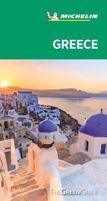 GREECE - MICHELIN GREEN GUIDE : THE GREEN GUIDE
