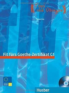 FIT FURS GOETHE-ZERTIFIKAT C1 KURSBUCH ( PLUS CD)