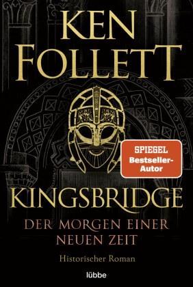 KINGSBRIDGE - DER MORGEN EINER NEUEN ZEIT