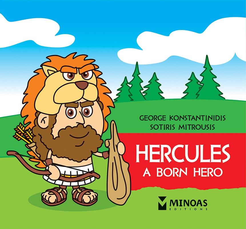 THE LITTLE MYTHOLOGY SERIES: HERCULES A BORN HERO