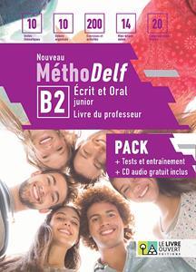 NOUVEAU METHODELF B2 ECRIT ET ORAL LIVRE DU PROFESSEUR ( PLUS TESTS)