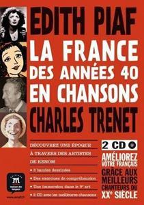 LA FRANCE DES ANNEES 40 EN CHANSONS ( PLUS CD)
