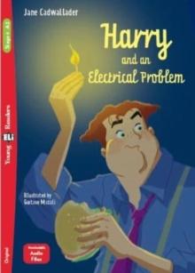 HARRY & AND AN ELECTRICAL PROBLEM ( PLUS DOWNLOADABLE AUDIO)
