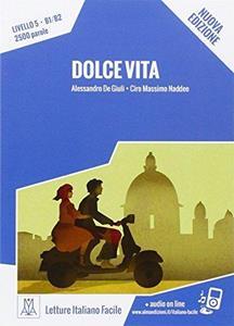 LETTURE PER ADULTI B1-B2 - DOLCE VITA ( PLUS AUDIO ONLINE)