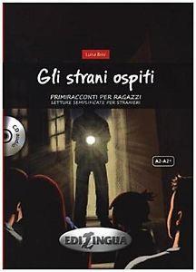 GLI STRANI OSPITI (A2-A2 PLUS ) PLUS CD