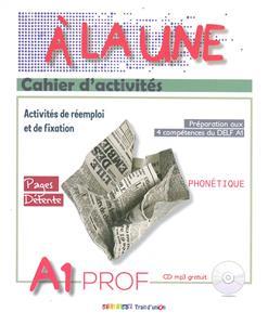 A' LA UNE A1 CAHIER PROFESSEUR