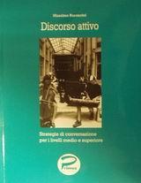 DISCORSO ATTIVO-STRATEGIE DI CONVERSAZIONE PER I LIVELLI