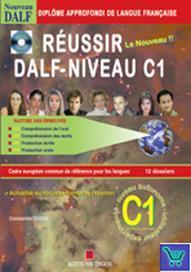 REUSSIR DALF C1 CORRIGES ( PLUS CD)