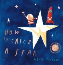 HOW TO CATCH A STAR