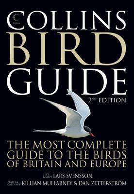 COLLINS BIRD GUIDE : THE MOST COMPLETE GUIDE TO THE BIRDS OF BRITAIN AND EUROPE