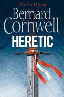 BERNARD CORNWELL - HERETIC