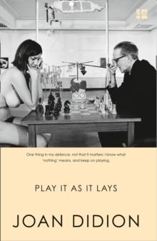 PLAY IT AS IT LAYS