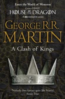 GAME OF THRONES (2): A CLASH OF KINGS