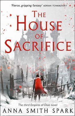 THE HOUSE OF SACRIFICE