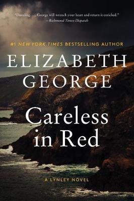 CARELESS IN RED : A LYNLEY NOVEL