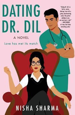 DATING DR. DIL : A NOVEL