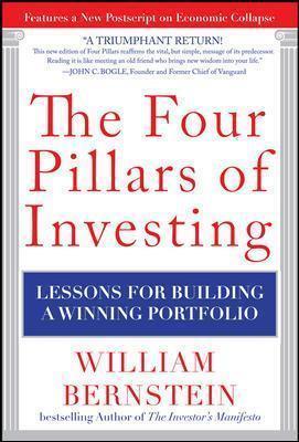 THE FOUR PILLARS OF INVESTING: LESSONS FOR BUILDING A WINNING PORTFOLIO