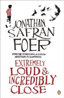 EXTREMELY LOUD AND INCREDIBLY CLOSE