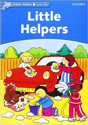 DOLPHIN READERS LEVEL 1: LITTLE HELPERS