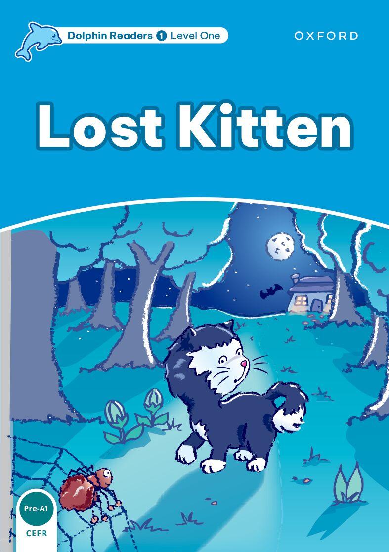 DOLPHIN READERS LEVEL 1: LOST KITTEN