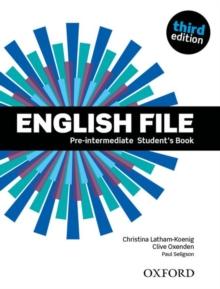 ENGLISH FILE 3RD EDITION PRE-INTERMEDIATE STUDENT'S BOOK 2019