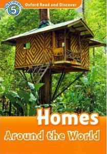 READ & DISCOVER 5 - HOMES AROUND THE WORLD ( PLUS CD)