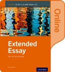 EXTENDED ESSAY COURSE BOOK: OXFORD IB DIPLOMA PROGRAMME