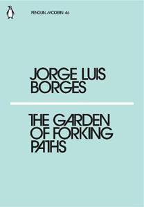 THE GARDEN OF FORKING PATHS