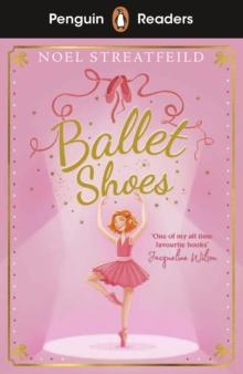 PENGUIN READERS LEVEL 2: BALLET SHOES (ELT GRADED READER)
