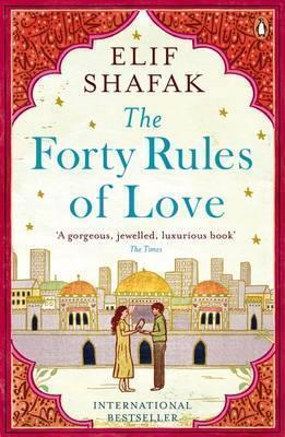 THE FORTY RULES OF LOVE