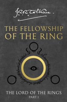 THE FELLOWSHIP OF THE RING : THE LORD OF THE RINGS, PART 1