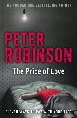 THE PRICE OF LOVE : INCLUDING AN ORIGINAL DCI BANKS NOVELLA