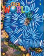 OUR WORLD 5 STUDENT'S BOOK 2ND EDITION