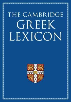THE CAMBRIDGE GREEK LEXICON 2 VOLUME HARDBACK SET