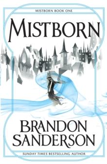 THE FINAL EMPIRE : MISTBORN BOOK ONE