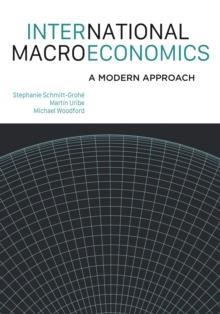 INTERNATIONAL MACROECONOMICS : A MODERN APPROACH